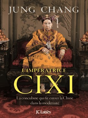 cover image of Cixi, l'impératrice